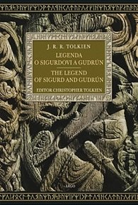 Legenda o Sigurdovi a Gudrún/ The Legend of Sigurd and Gudrún