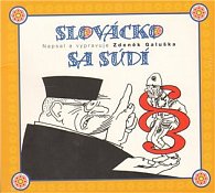 Slovácko sa sudí (CD)