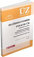 ÚZ 1613 Služební poměr příslušníků bezpečnostních sborů, Policie ČR, Vězeňská služba, BIS, Zpravodajské služby