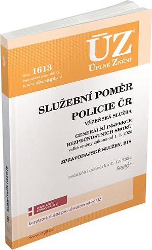 ÚZ 1613 Služební poměr příslušníků bezpečnostních sborů, Policie ČR, Vězeňská služba, BIS, Zpravodajské služby