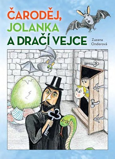 Náhled Čaroděj, Jolanka a dračí vejce