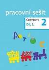 Český jazyk pro 2. ročník - pracovní sešit 1. díl