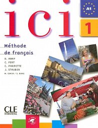 Ici 1/A1 Livre de l´éleve + CD