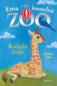 Ema a její kouzelná ZOO 11 - Rošťácká žirafa