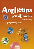 Angličtina pro 4.ročník ZŠ - Projektový sešit