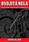 Dvojitá nula - Pět let s Rockers a Pekelnými anděly