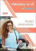 Studijní předpoklady - Přijímačky na vysoké školy