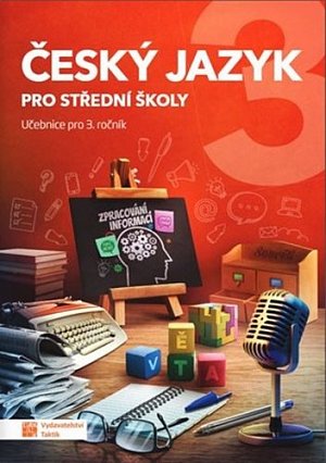Český jazyk 3 - učebnice pro SŠ