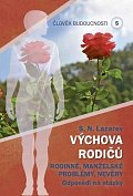 Člověk budoucnosti 5 Výchova rodičů 4