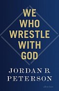 We Who Wrestle With God