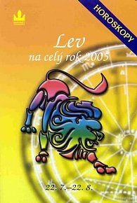 Horoskopy na celý rok 2005 - Lev