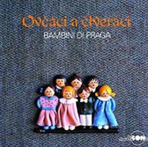 Bambini di Praga - Ovčáci a čtveráci - CD