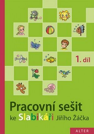 Pracovní sešit ke Slabikáři 1.díl, 3.  vydání