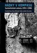Hádky v kompasu - Surrealistické ankety 1951-1986