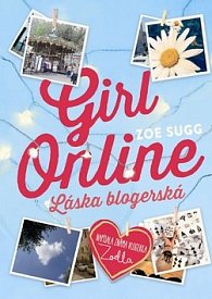 Girl Online Láska blogerská