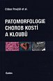 Patomorfologie chorob kostí a kloubů