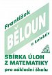 Sbírka úloh z matematiky pro základní školu