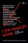 V práci nemusí být blázinec (Jak mít klidnou firmu)