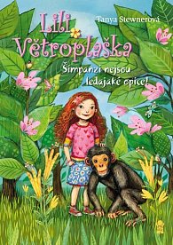 Lili Větroplaška: Šimpanzi nejsou ledajaké opice!