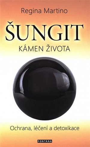 Šungit - Kámen života