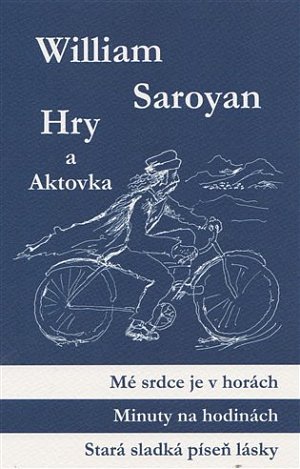 Hry a aktovka - Mé srdce je v horách, Minuty na hodinách, Stará sladká píseň lásky, Jednou kolem bloku