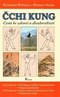 Čchi-Kung cesta ke zdraví a dlouhověkosti