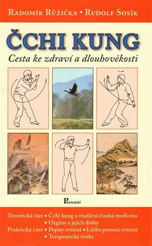 Čchi-Kung cesta ke zdraví a dlouhověkosti
