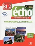 Écho B1.2: Cahier d´exercices + CD audio, 2ed