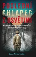Poslední chlapec z Osvětimi