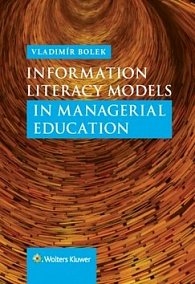 Information Literacy Models in Managerial Education