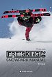 Freeskiing 2.0 - Snowpark manual