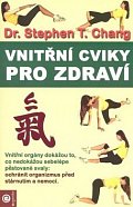 Vnitřní cviky pro zdraví