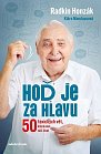 Hoď je za hlavu - 50 toxických vět, které nám ničí život