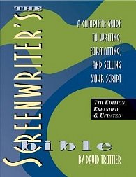 The Screenwriter´s Bible, 7th Edition : A Complete Guide to Writing, Formatting, and Selling Your Script