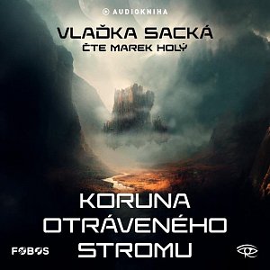 Koruna otráveného stromu - CDmp3 (Čte Marek Holý)