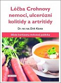 Léčba Crohnovy nemoci, ulcerózní kolitidy a artritidy - Místo kortizonu mrkvová polévka