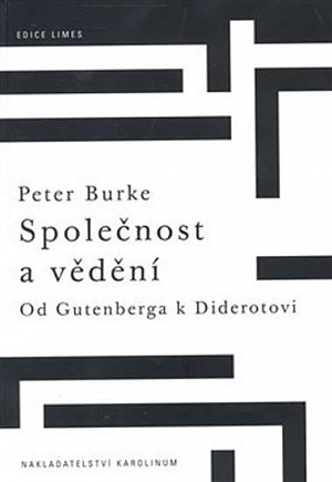 Společnost a vědění - Od Gutenberga k Diderotovi