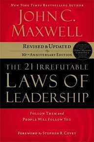 The 21 Irrefutable Laws of Leadership : Follow Them and People Will Follow You, 1.  vydání