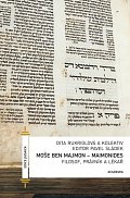 Moše Ben Majmon - Maimonides, Filosof, právník a lékař