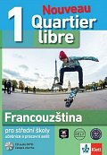 Quartier libre Nouveau 1 – učebnice s pracovním sešitem