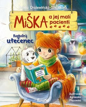 Miška a jej malí pacienti 4: Rozkošný utečenec