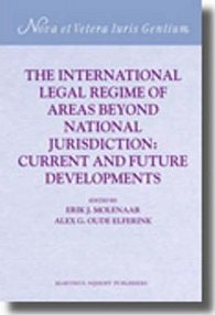 The International Legal Regime of Areas Beyond National Jurisdiction