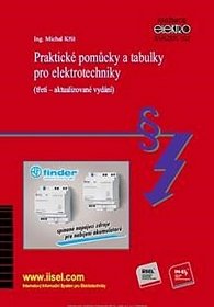 Praktické pomůcky a tabulky pro elektrotechniky (3. aktualizované vydání) - Svazek 102