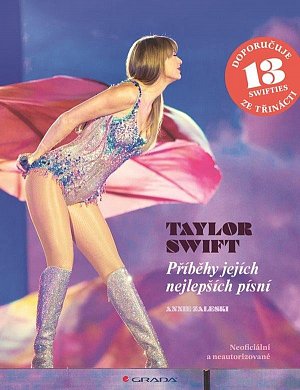 Taylor Swift – příběhy jejích nejlepších písní
