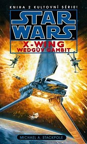Star Wars - X-Wing 2 - Wedgův gambit