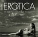 Erotica 1: The Nude in Contemporary Photography