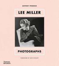 Lee Miller: Photographs