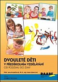 Dvouleté děti v předškolním vzdělávání - Od podzimu do zimy