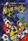 Klub Tygrů 21- Fantom z fotbalového hřiště, 2.  vydání