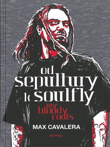 Náhled Od Sepultury k Soulfly - My Bloody Roots